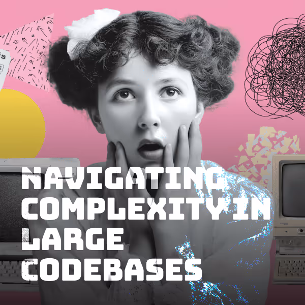 Navigating Complexity in Large Codebases Feature Image